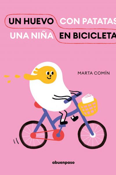 Un Huevo con Patatas / Una NiÑa con Bicicleta