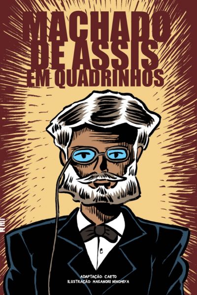 Machado de Assis: A Biopic & Graphic Novel